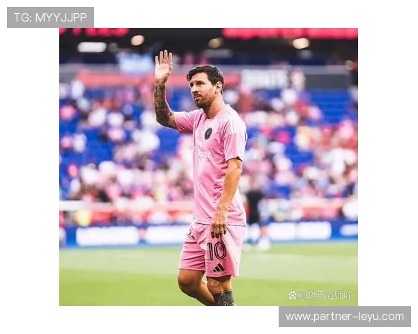 梅西加盟迈阿密国际后首场比赛大胜 引领球队迎来新纪元