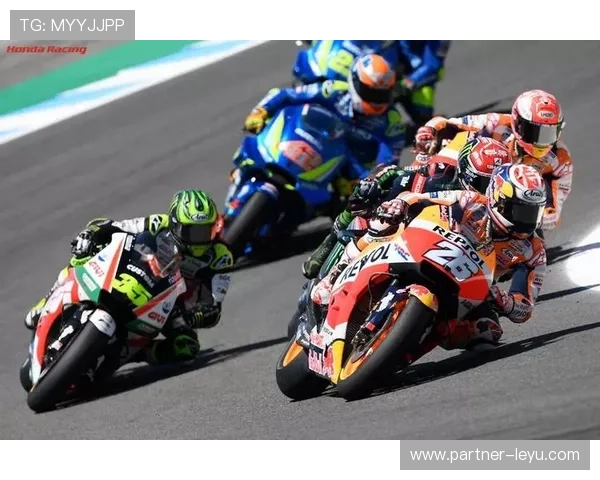 马尔克斯强势回归赛道掀起MotoGP新赛季激情对决